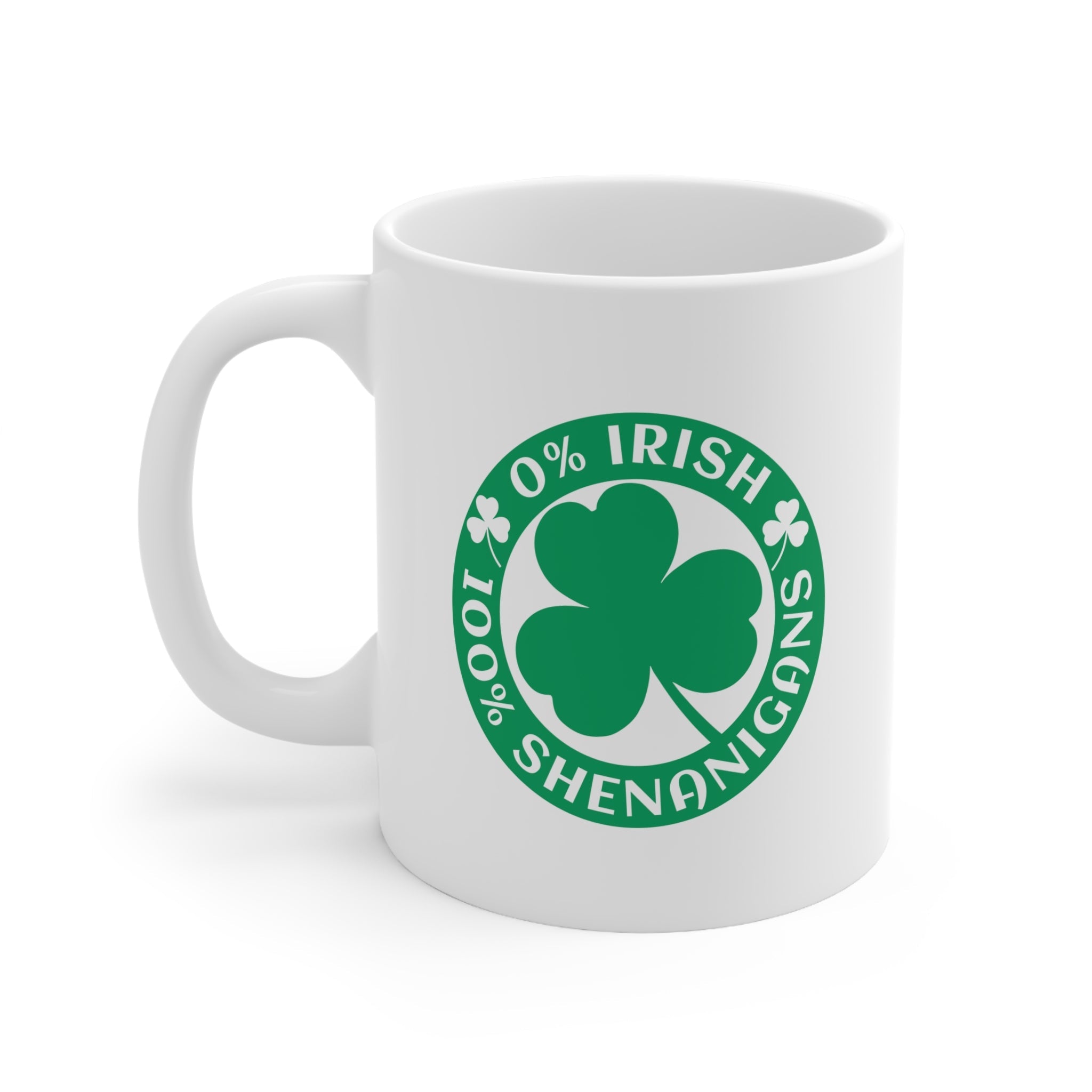 0% Irish 100% Shenanigans St Patrick's Day Mug