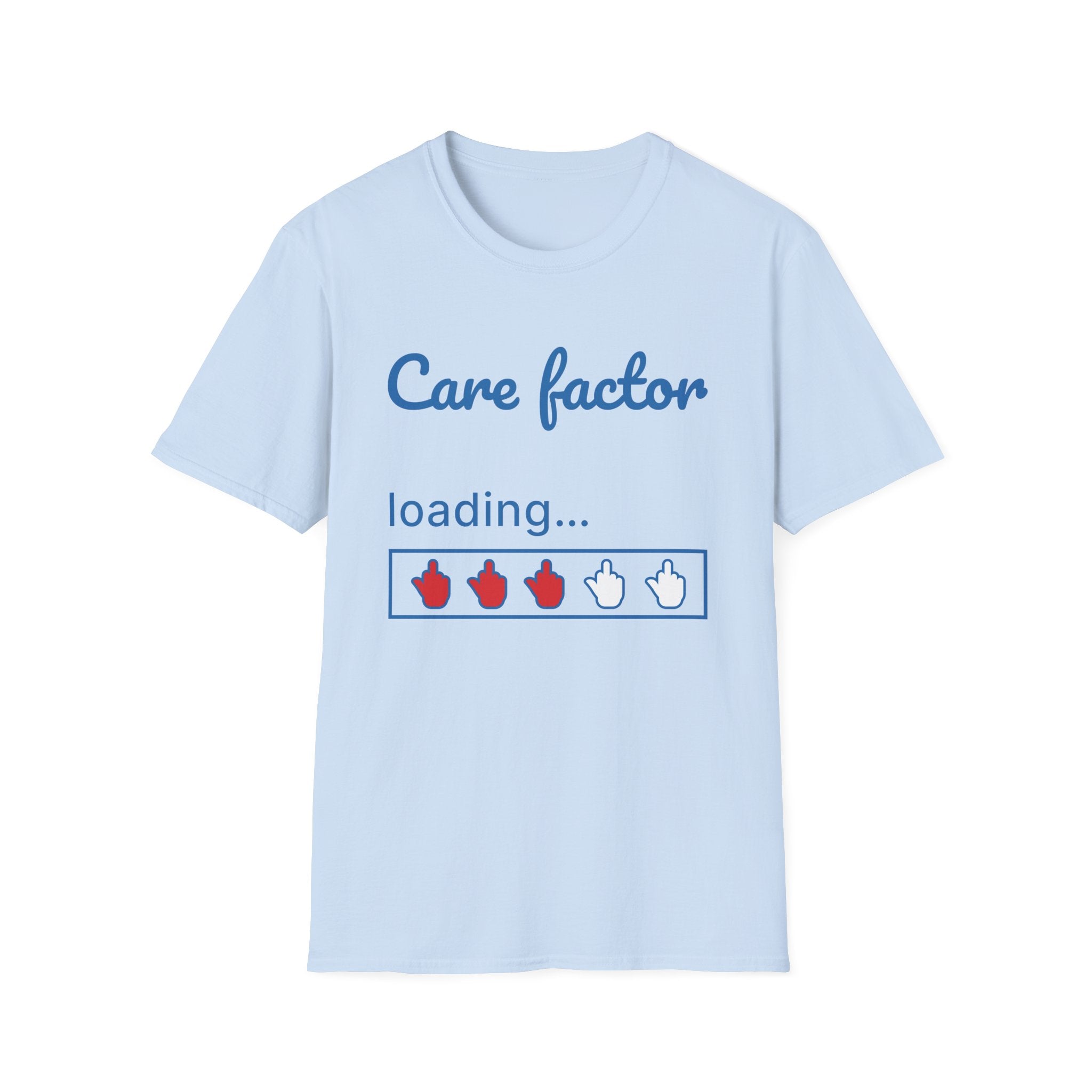 Care Factor Loading T-Shirt