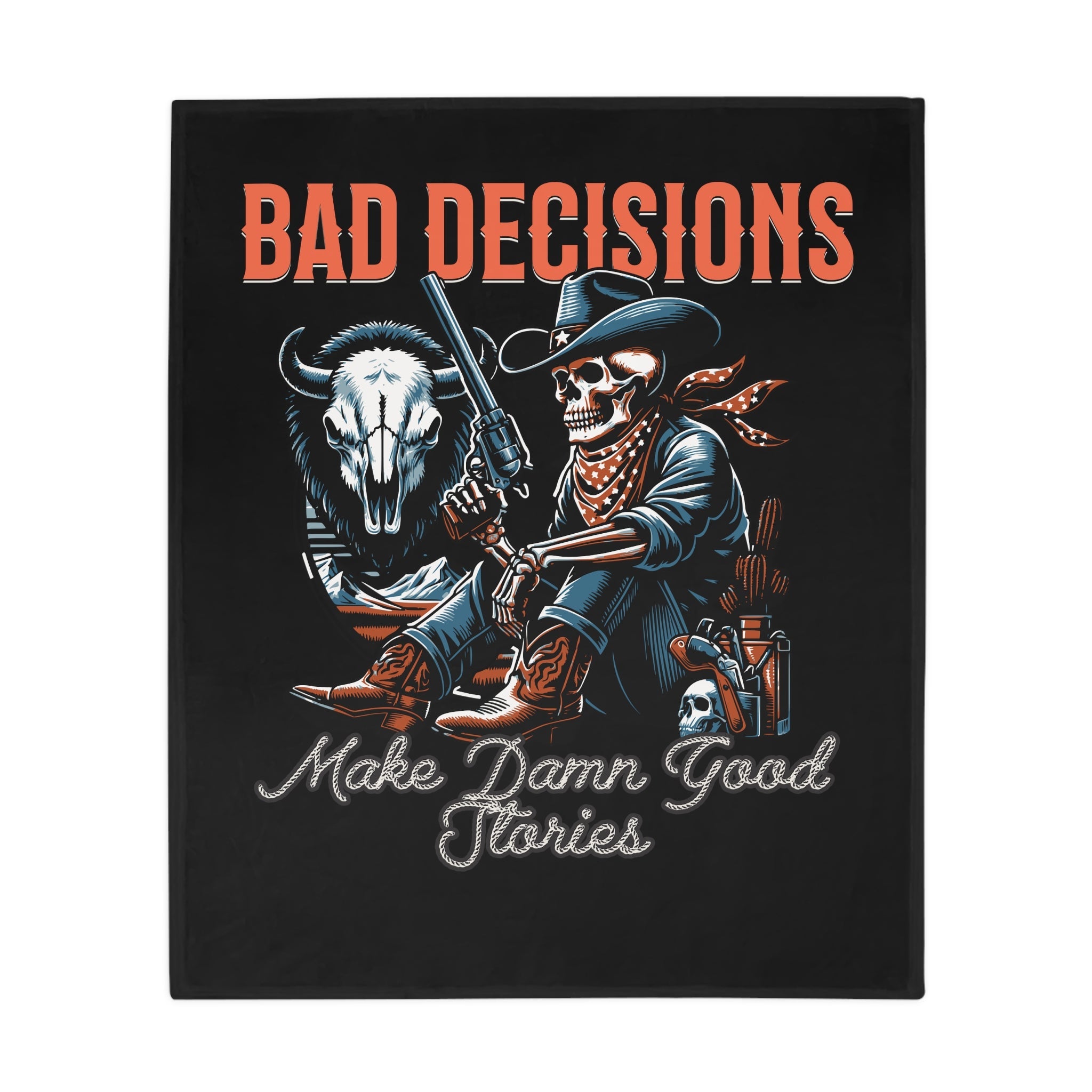 Bad Decisions Western Throw Blanket