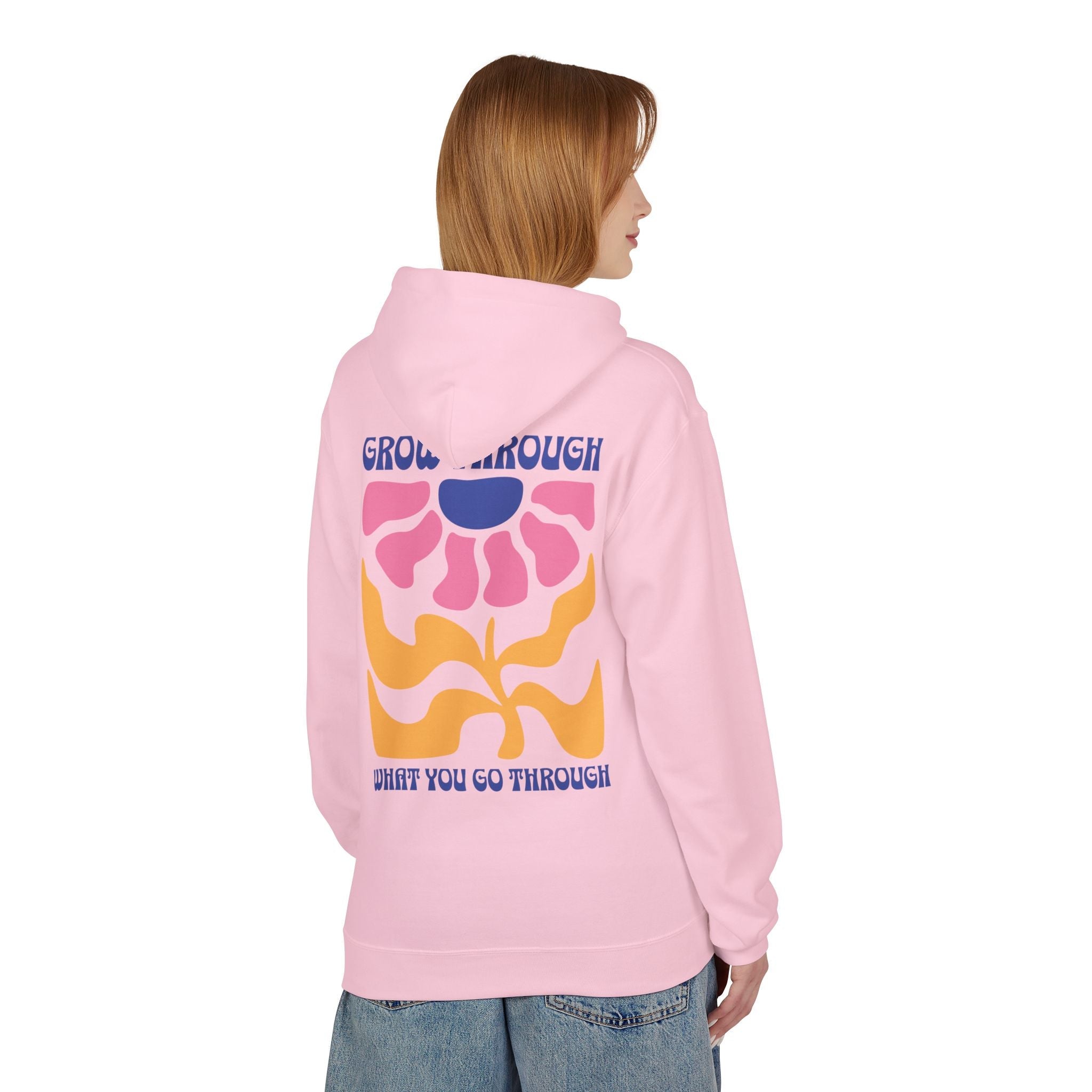 Grow Through What You Go Through Unisex Hoodie