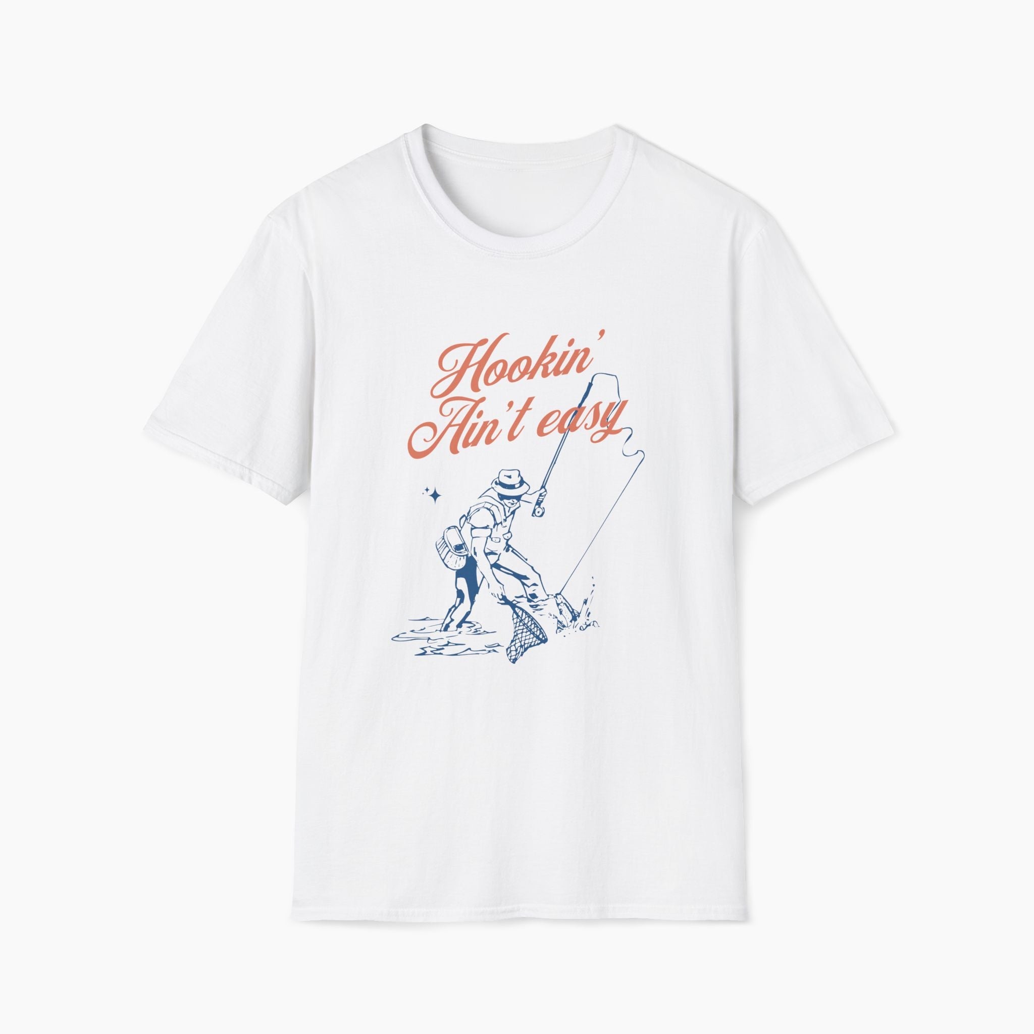 Hookin' Ain't Easy Fishing T-Shirt