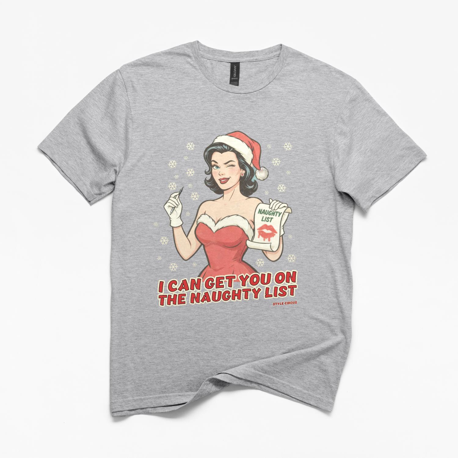 I Can Get You On The Naughty List Christmas T-Shirt
