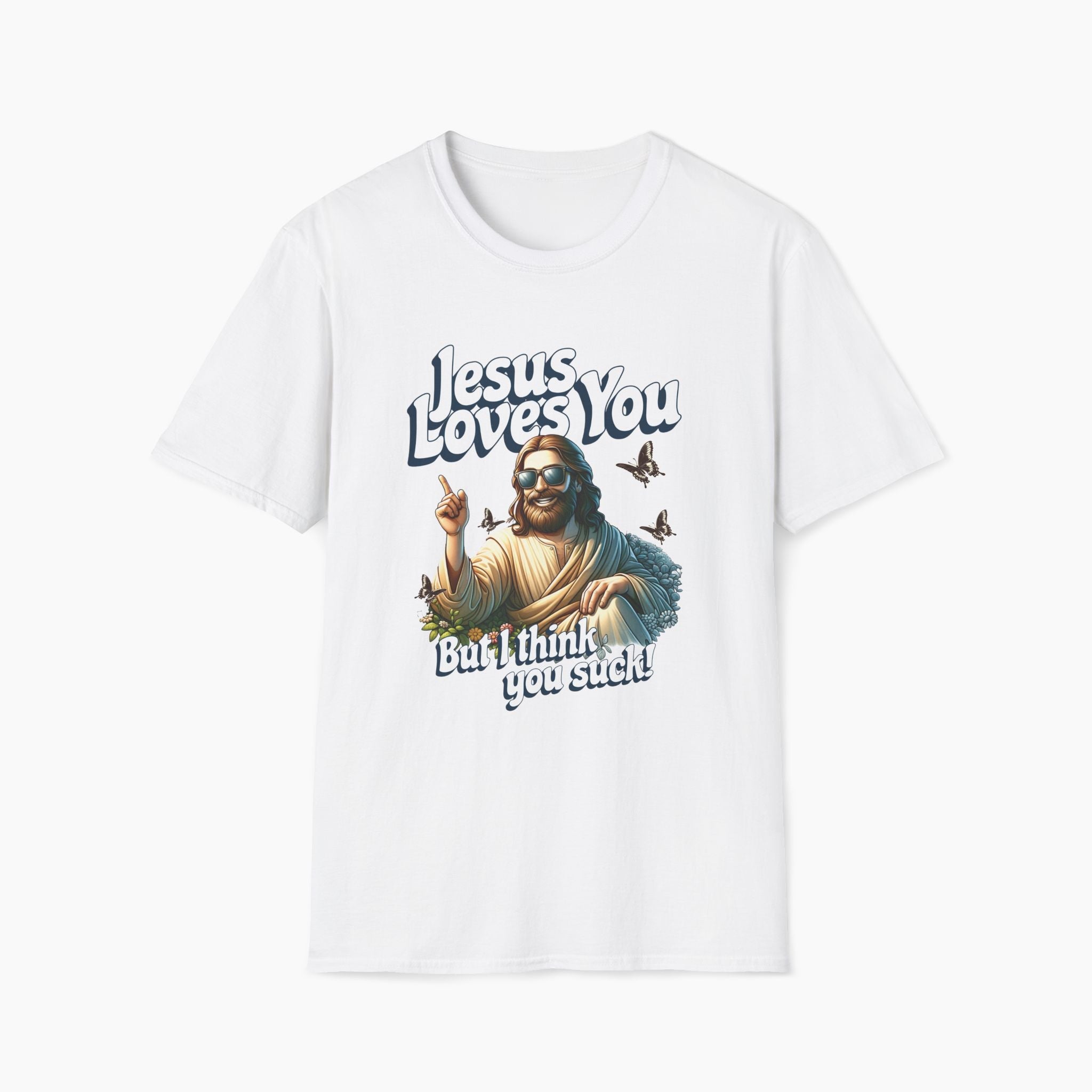 Jesus Loves You Funny T-Shirt