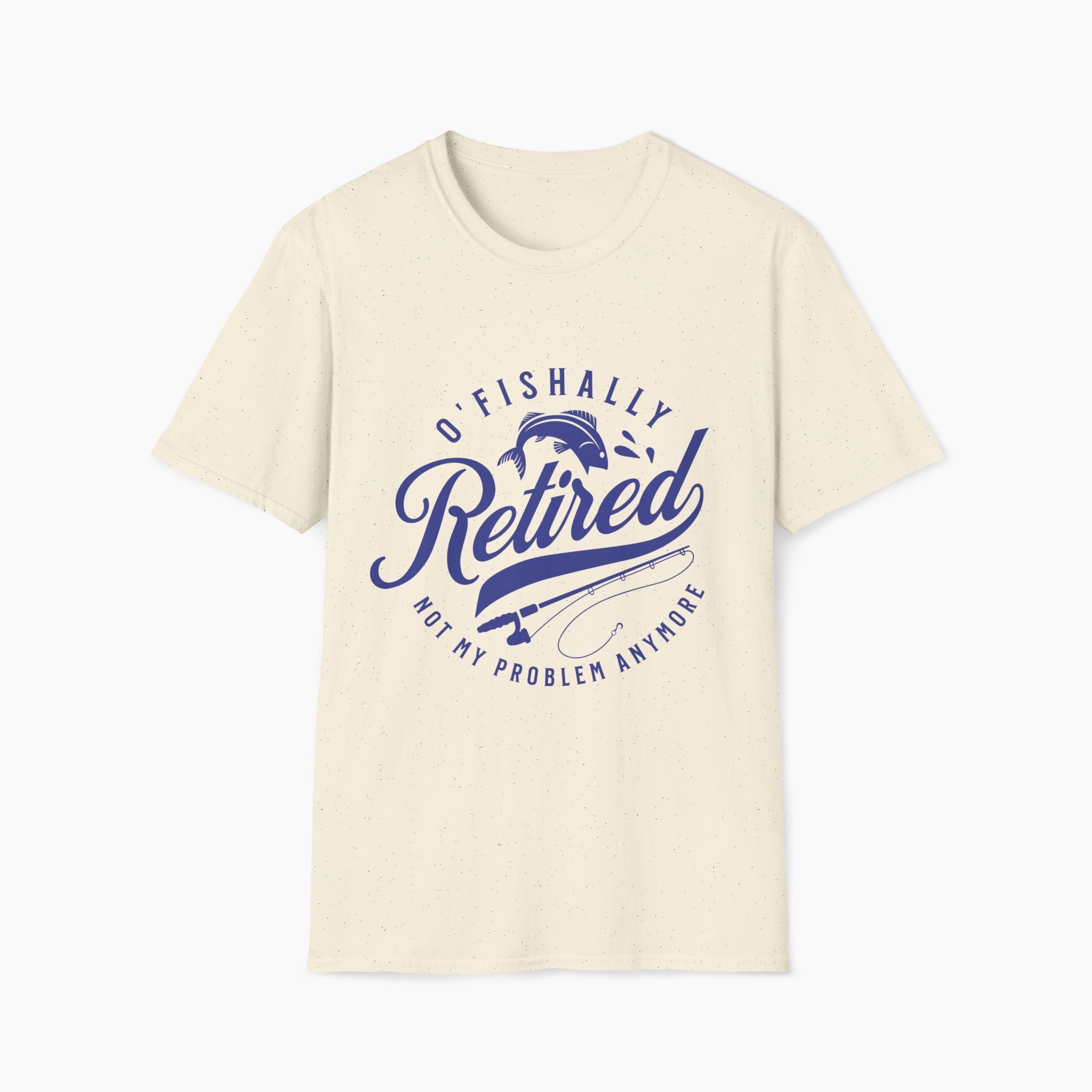 O'Fishally Retired Unisex T-Shirt