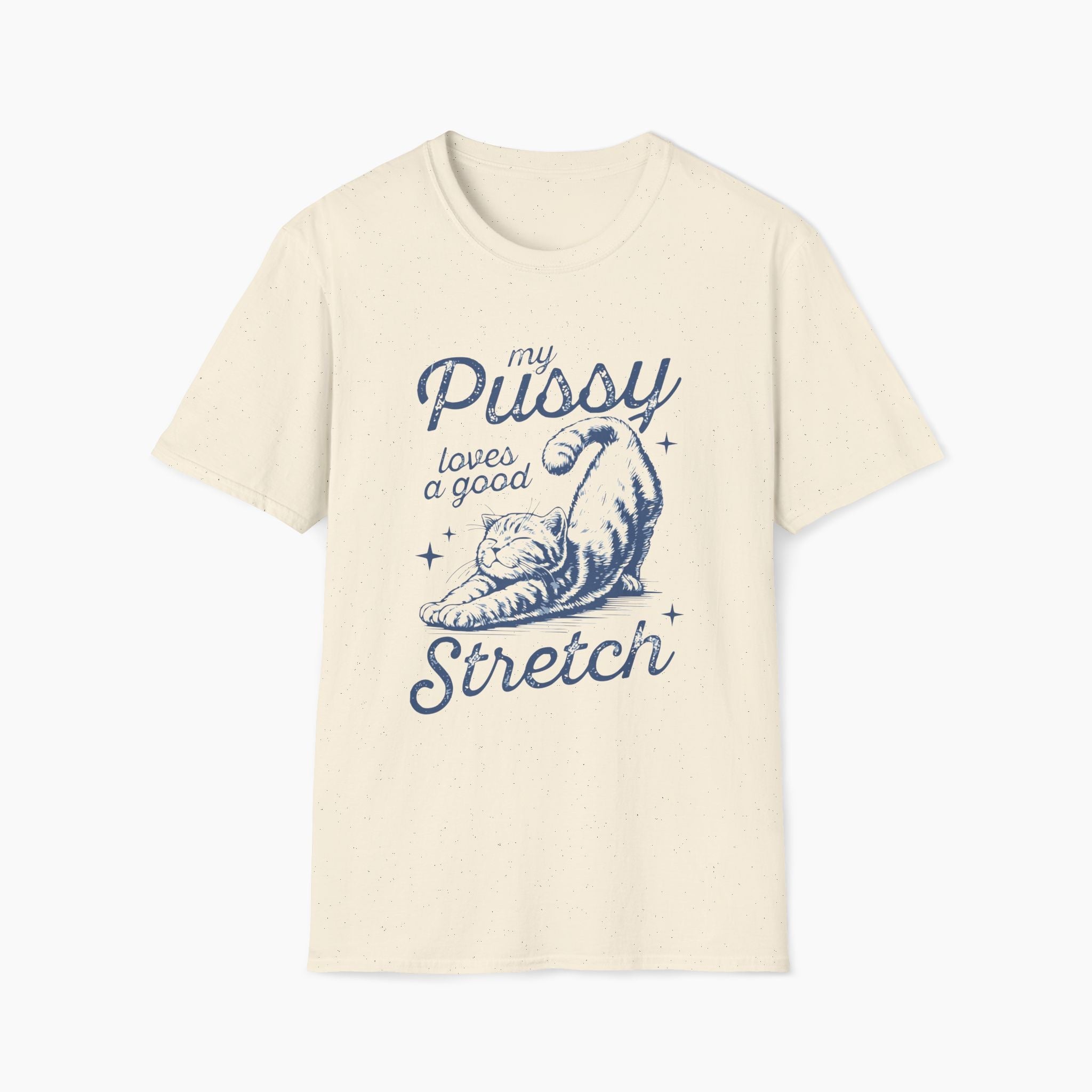 Pussy Loves a Good Stretch Essential T-Shirt