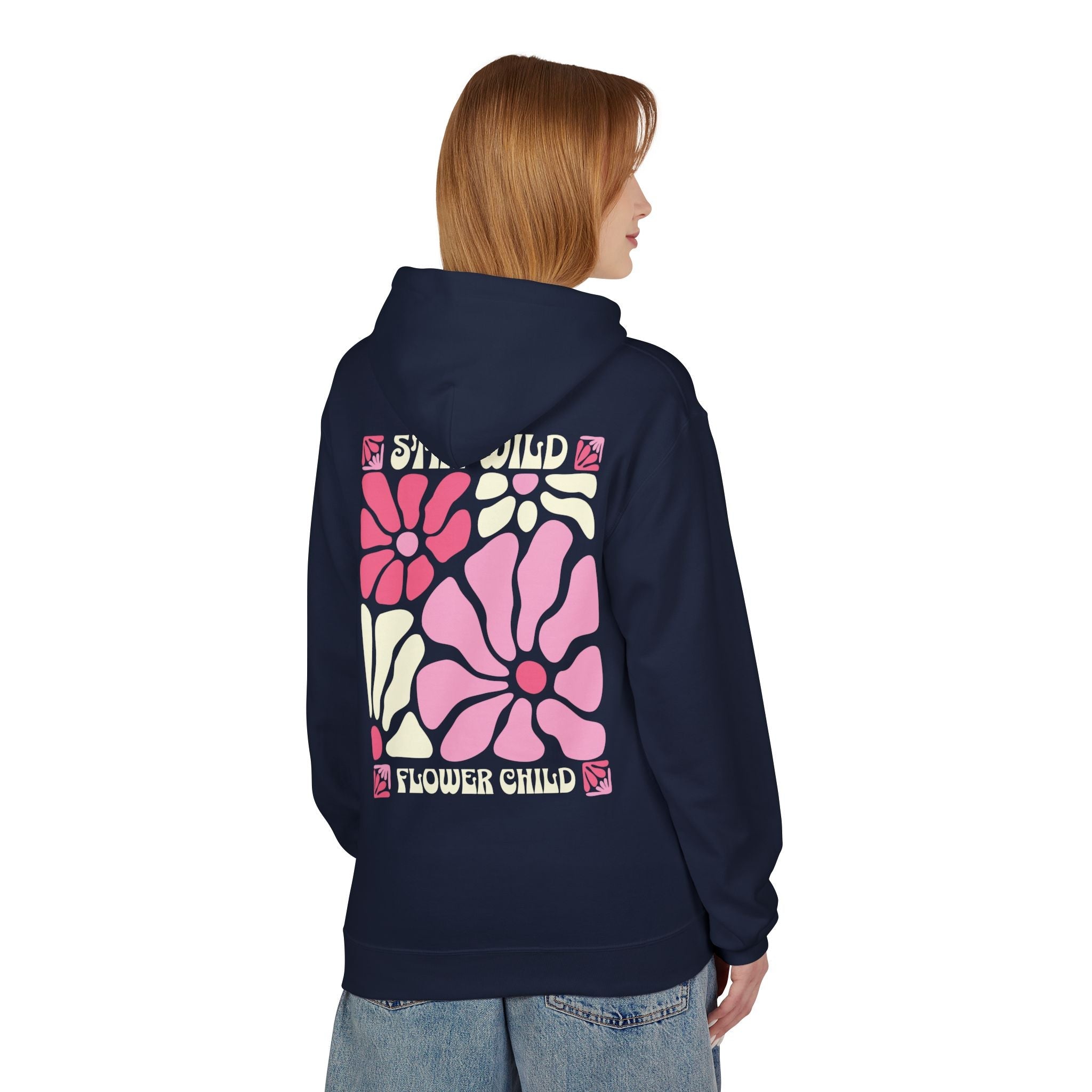 Stay Wild Flower Child Unisex Hoodie