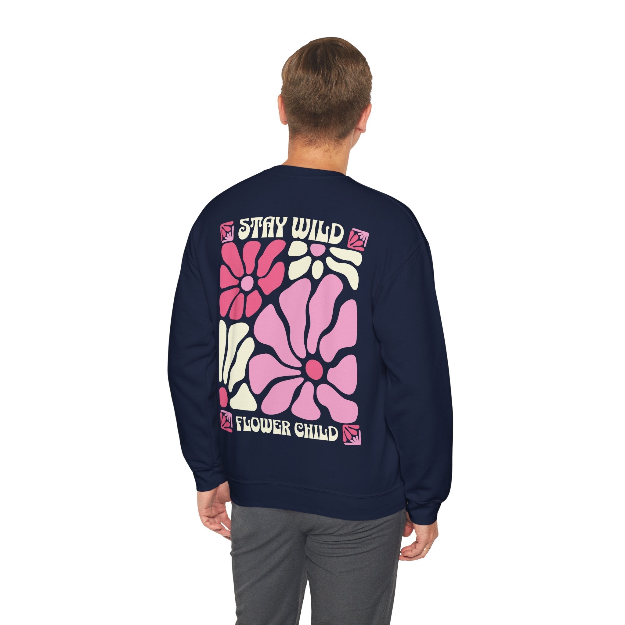 Stay Wild Flower Child Unisex Sweatshirt - Style Circus