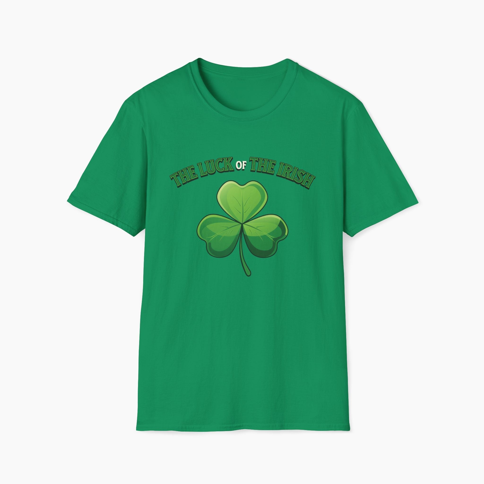 The Luck of The Irish St Patrick's Day Unisex T-Shirt