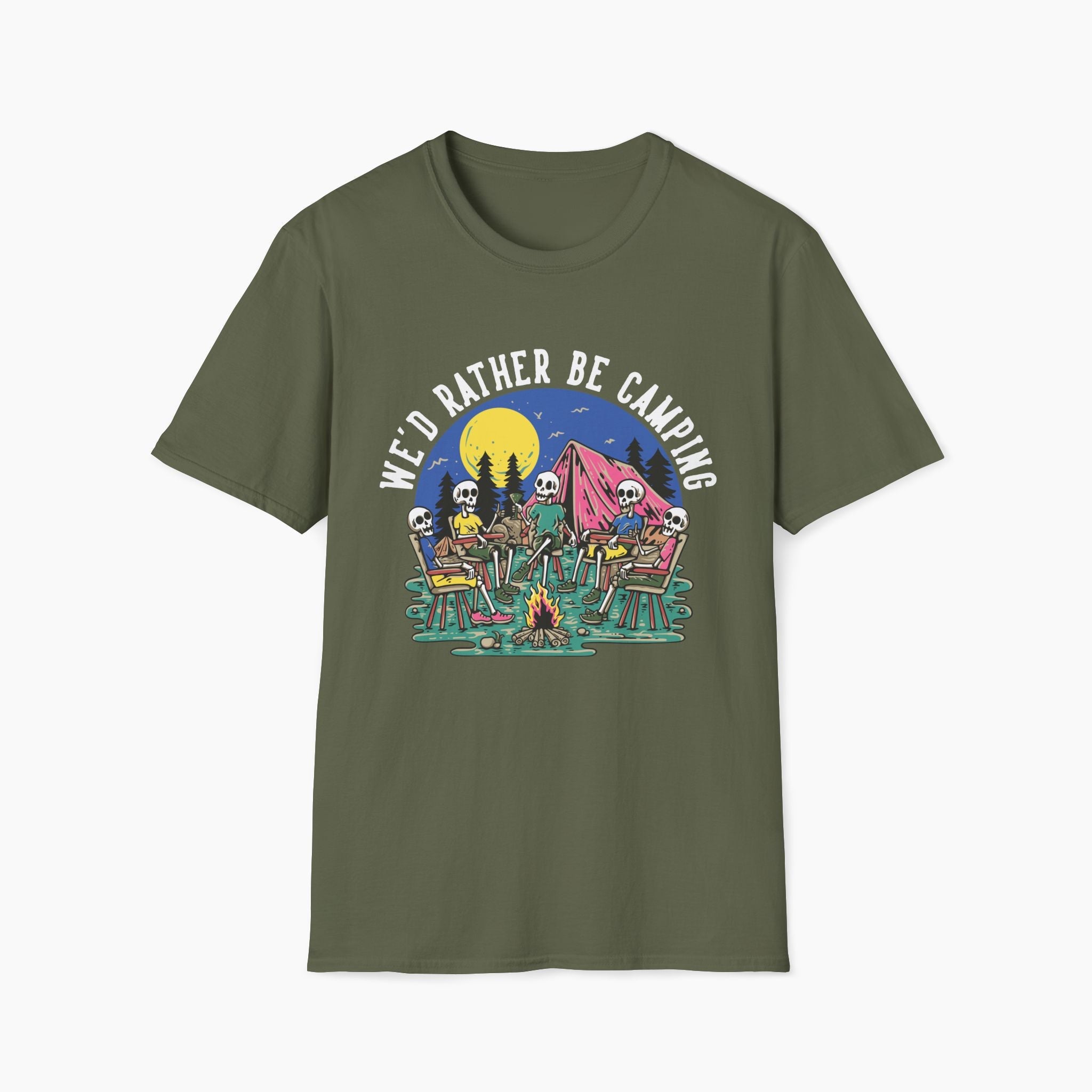 We'd Rather Be Camping Unisex T-Shirt