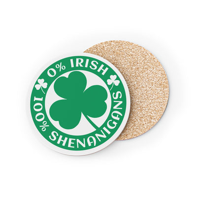 0% Irish 100% Shenanigans Drink Coasters