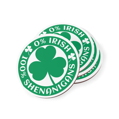 0% Irish 100% Shenanigans Drink Coasters