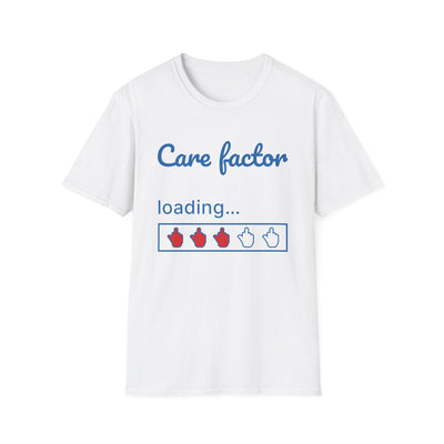 Care Factor Loading T-Shirt