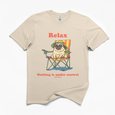 Relax Pug Under Control T-Shirt
