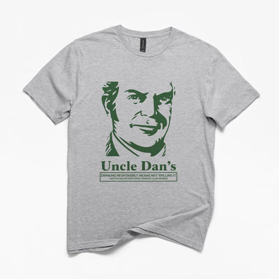 Uncle Dan's Funny T-Shirt