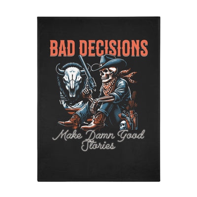 Bad Decisions Western Throw Blanket