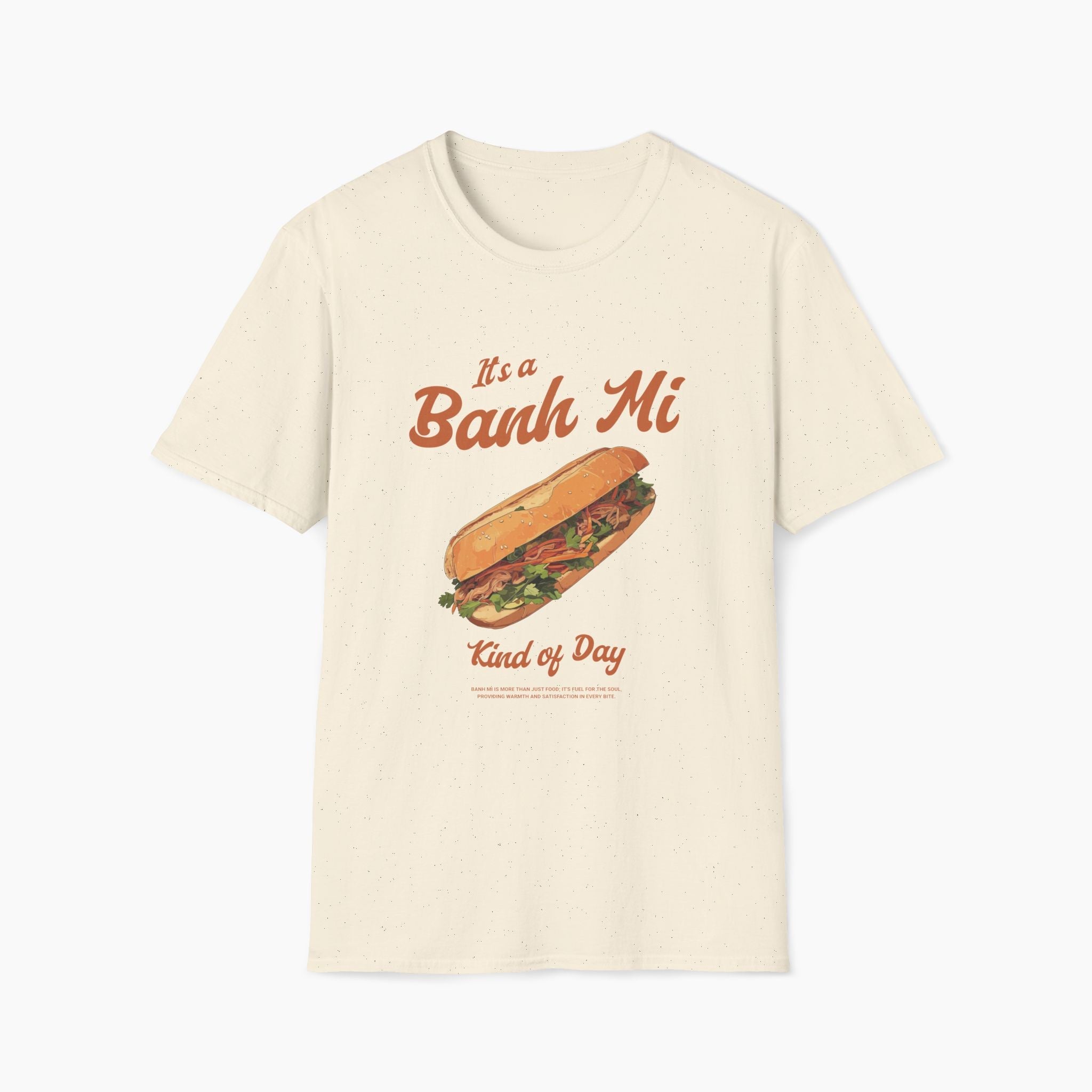 Banh Mi Kind of Day T-Shirt