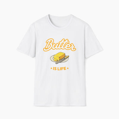 Butter Is Life T-Shirt
