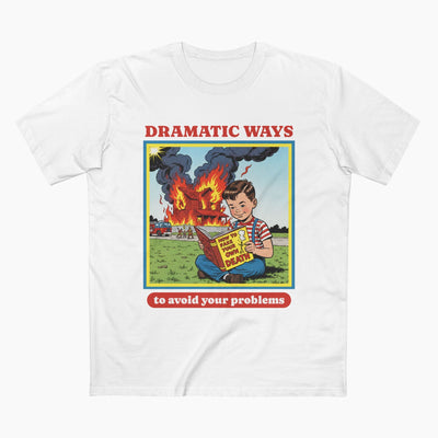 Dramatic Ways To Avoid Your Problems Unisex Staple Tee