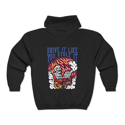 Drive It Like You Stole It Unisex Zip-Up Hoodie