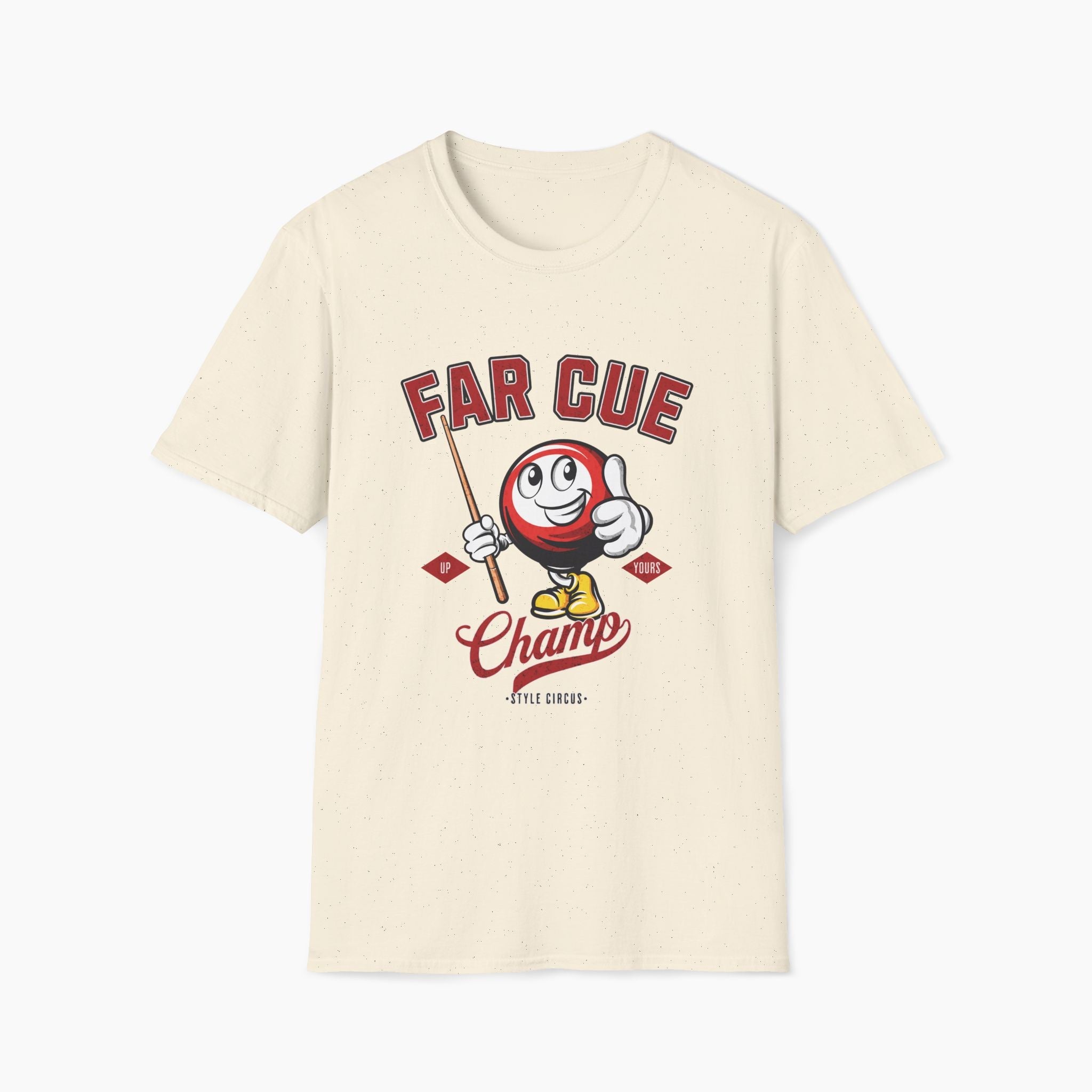 Far Cue Champ Billiards T-Shirt