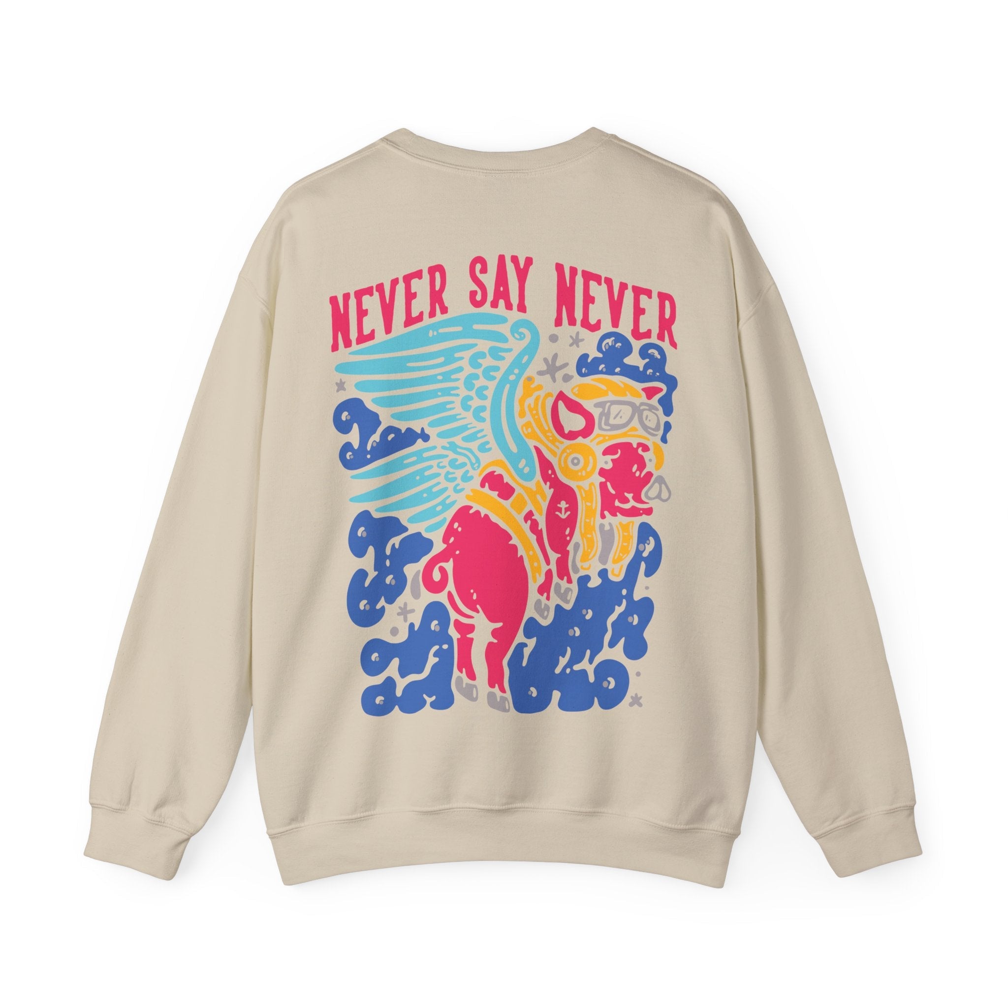 Flying Pig Never Say Never Unisex Sweatshirt - Style Circus