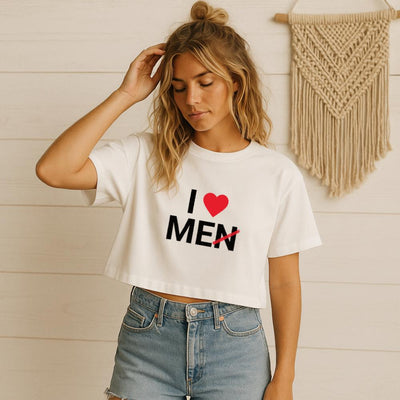 I Love Men Crop Tee
