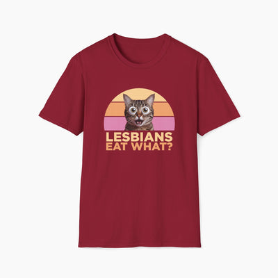 Lesbians Eat What Funny T-Shirt