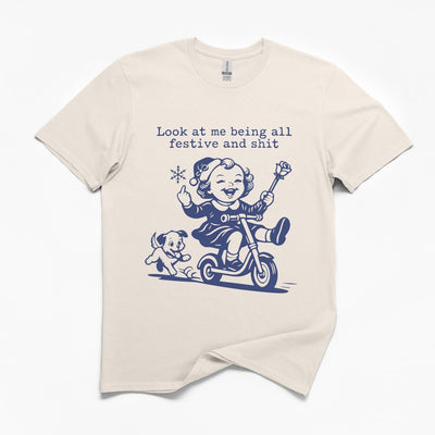Look at Me Being Festive Girl T-Shirt