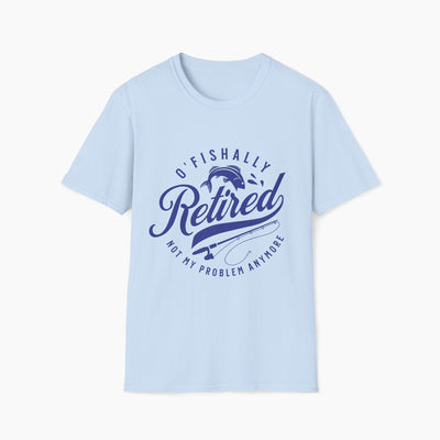 O'Fishally Retired Unisex T-Shirt
