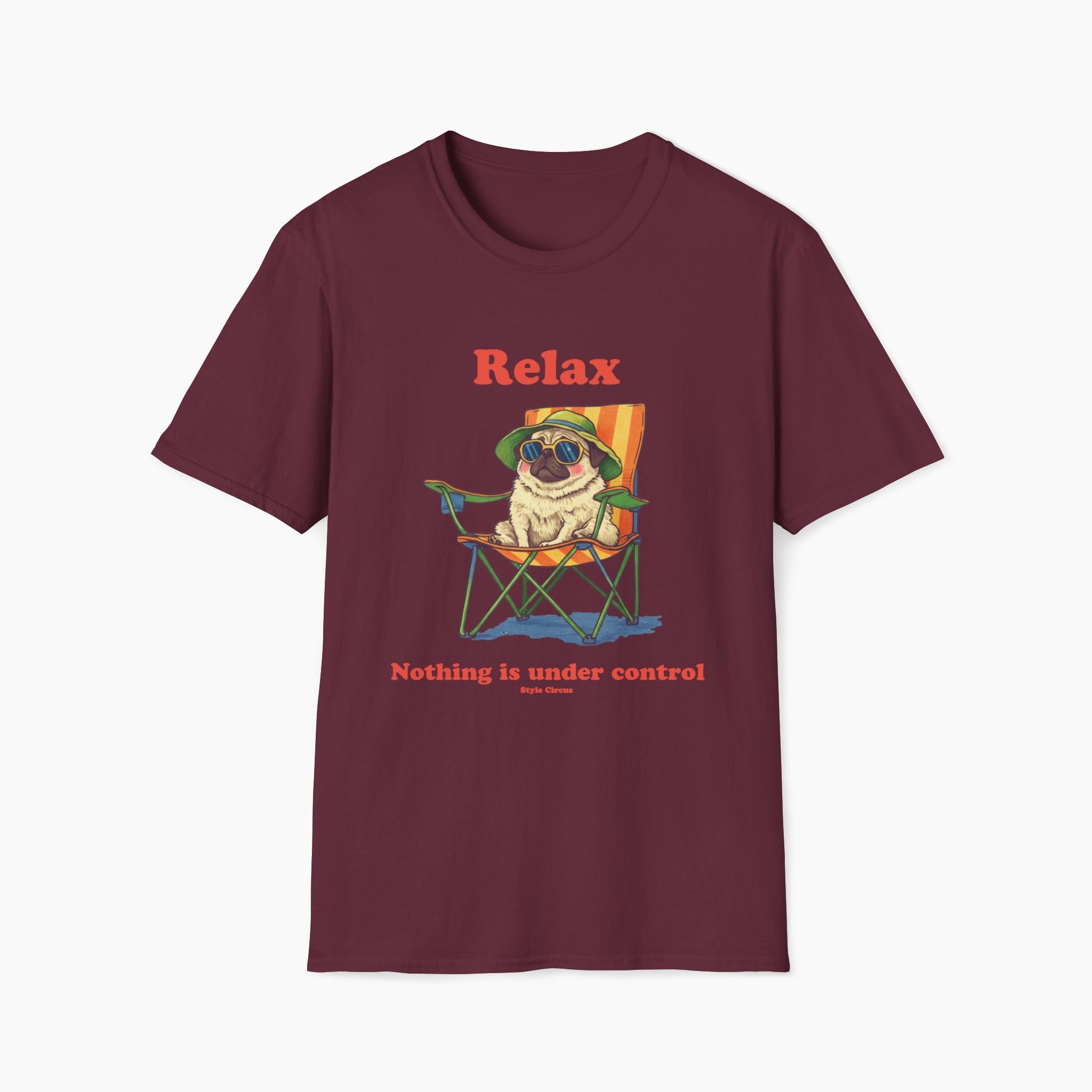 Relax Pug Under Control T-Shirt