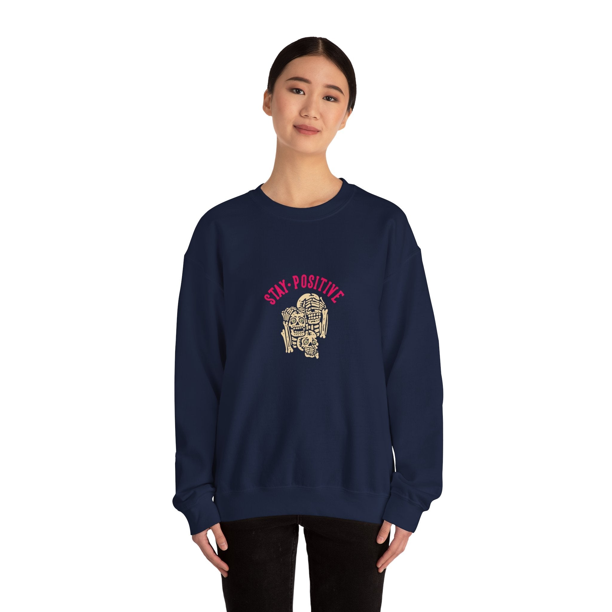 Stay Positive Unisex Sweatshirt - Style Circus