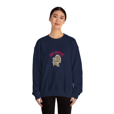 Stay Positive Unisex Sweatshirt - Style Circus