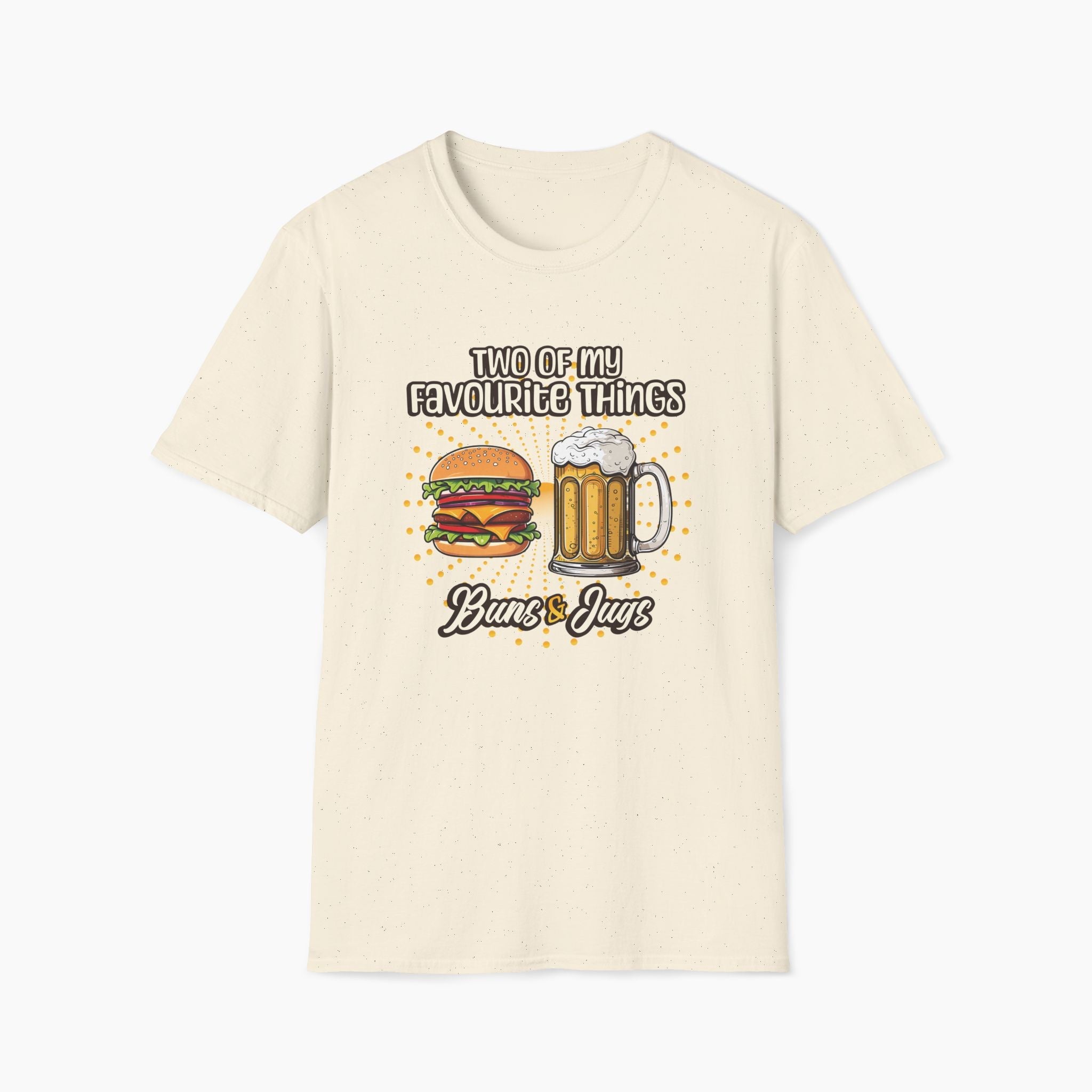 Two Of My Favourite Things Buns and Jugs T-Shirt